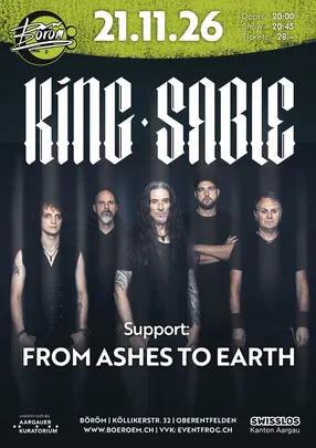 King Sable (CH) | Support: From Ashes To Earth (CH)