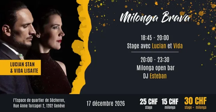 Milonga Brava avec Lucian Stan & Vida Lisaite