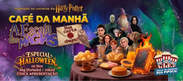 (ESP FERIADO 02/11) Café da Manhã na Escola de Magias