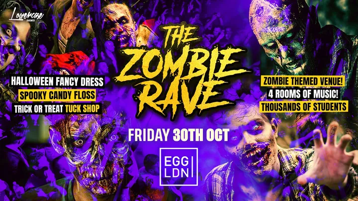 HALLOWEEN 2026 AT EGG LONDON! THE ZOMBIE RAVE ALL NIGHTER!
