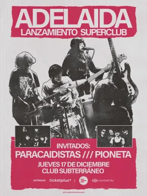 ADELAIDA 🎵 JUEVES 17 DICIEMBRE ★ Club Subterráneo