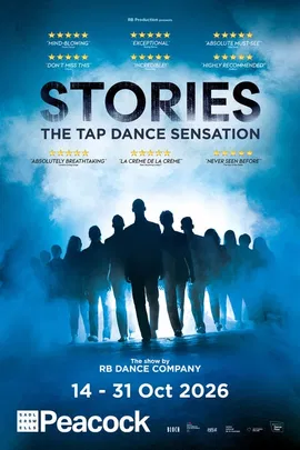 STORIES – The Tap Dance Sensation