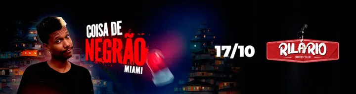 MIAMI -  COISA DE NEGRÃO EM TUBARÃO - SC