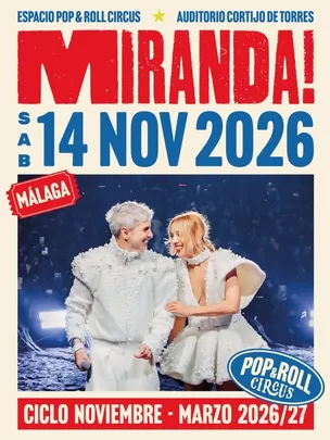 CONCIERTO MIRANDA! - MÁLAGA - SALA CIRCUS - SÁBADO 14 DE NOVIEMBRE