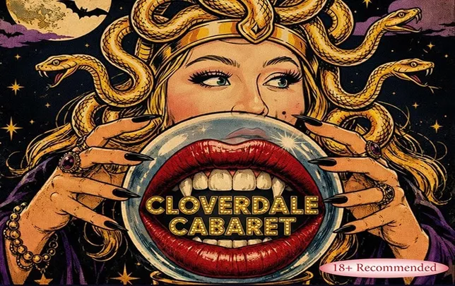 Cloverdale Cabaret - Halloween Special