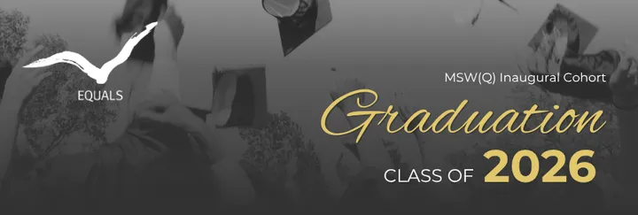 EQUALS MSW(Q) Graduation Ceremony 2026