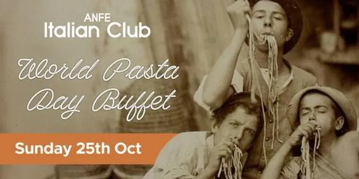 ANFE Italian Club celebrates World Pasta Day