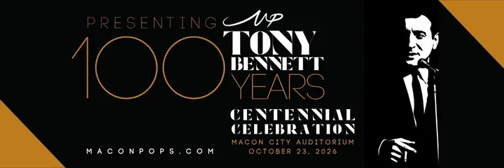 Macon Pops: Tony Bennett, 100 Years