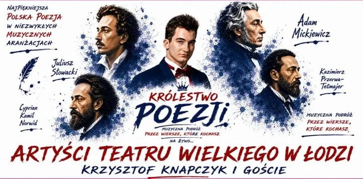 Królestwo Poezji - Muzyczna podróż przez wiersze, które kochasz Mickiewicz, Norwid, Słowacki muzyczni