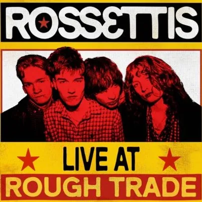 Rossettis