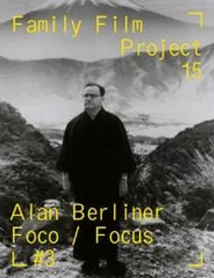 FFP26 | Focus 3 ALAN BERLINER