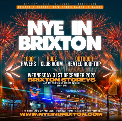 NYE IN BRIXTON - London's Biggest New Years Eve Party (1000+ RAVERS)