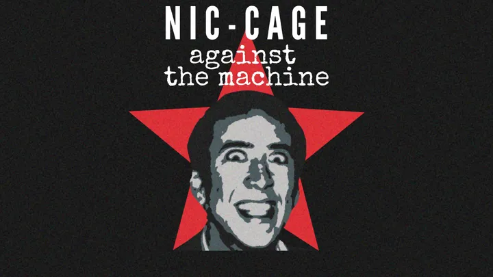 Nic-Cage Against The Machine
