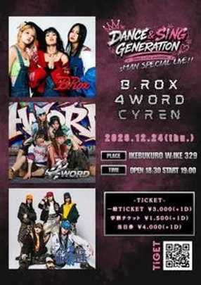 DANCE&amp;SING GENERATION 3MAN SPECIAL LIVE
