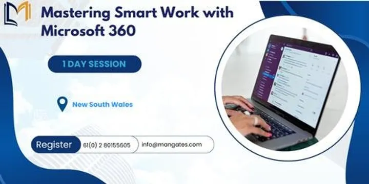Mastering Smart Work with Microsoft 360: 1 Day Session in New South Wales