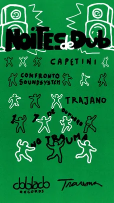 Noites de Dub recebe Confronto Soundsystem e TRAJANO