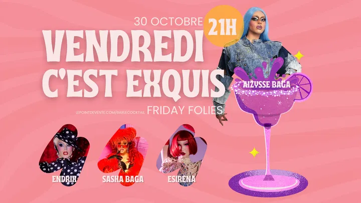 Vendredi c'est exquis