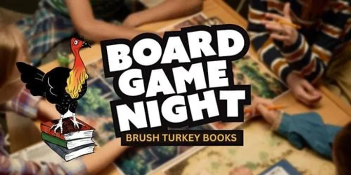 Brush Turkey Books Board Game Night