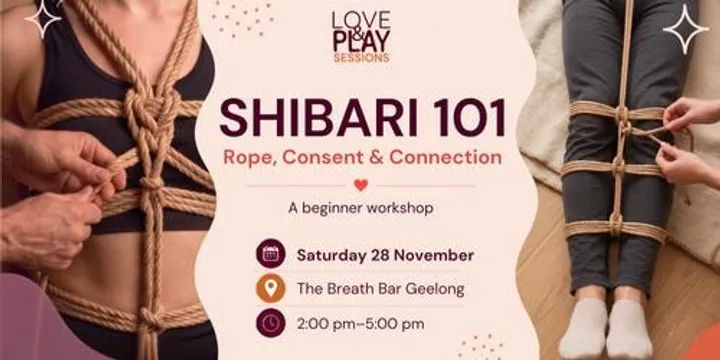 Shibari 101: Rope, Consent & Connection