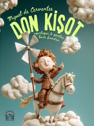 Don Kişot Çocuk Oyunu