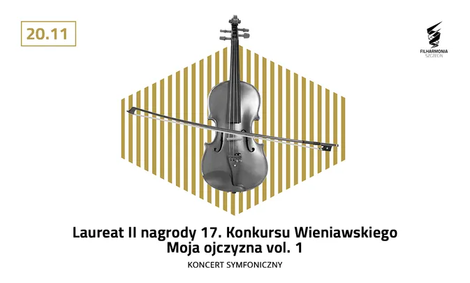 Laureat II nagrody 17. Konkursu Wieniawskiego | Moja ojczyzna vol. 1