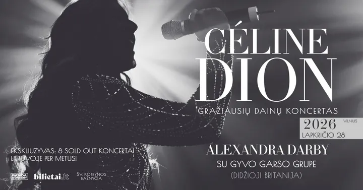 Gražiausių CELINE DION dainų koncertas I atlieka Alexandra Darby su gyvo garso grupe I Vilnius