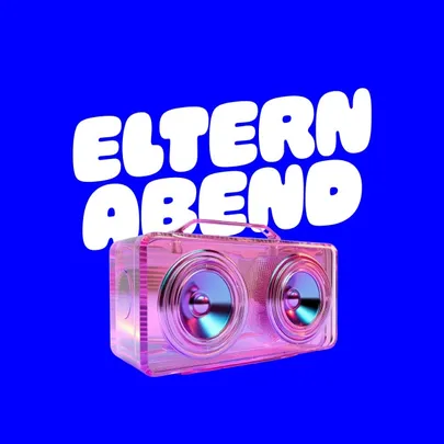 ELTERNABEND - SA. 19.12.26 von 19-01 Uhr