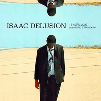 Isaac Delusion + Guest