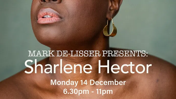 Mark De-Lisser Presents: Sharlene Hector