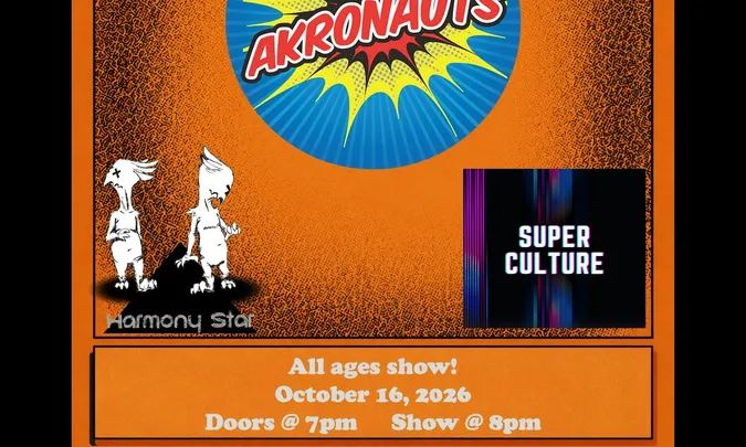 Akronauts, Harmony Star, Super Culture
