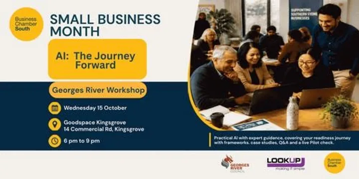 Small Business Month - AI The Journey Forward - Georges River Workshop