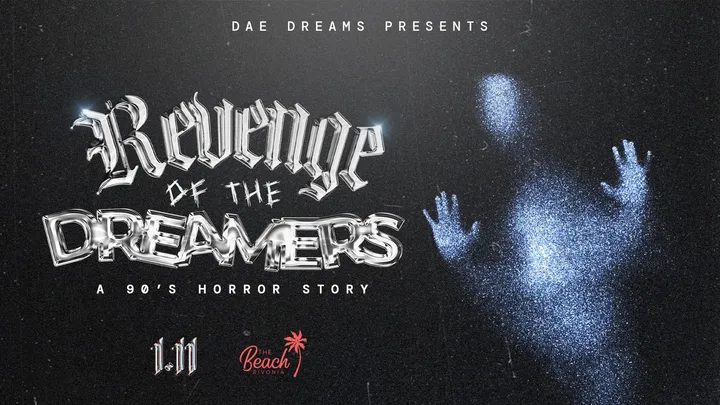 Revenge Of The Dreamers - 1/11