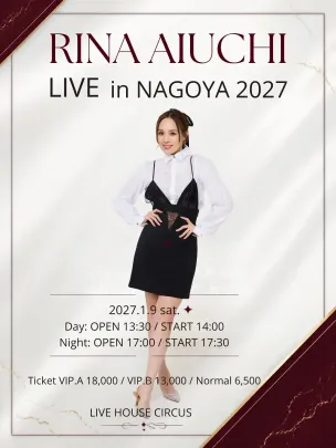 RINA AIUCHI LIVE in NAGOYA 2027[夜公演]
