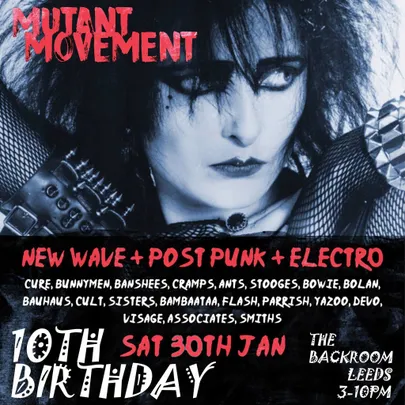 Mutant Movement 10th Birthday: Retro Alternative Daytime Disco 3-10pm