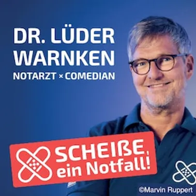 Dr. Lüder Warnken - Scheiße, ein Notfall