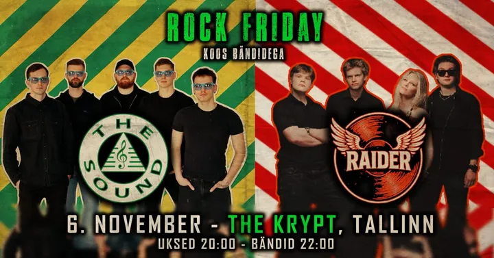 6.11 • 𝑹𝒐𝒄𝒌 𝑭𝒓𝒊𝒅𝒂𝒚: THE SOUND + RAIDER @ The Krypt, Tallinn 🦇