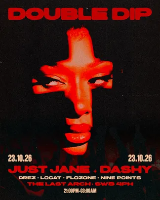 Double Dip: Just Jane + DASHY & more