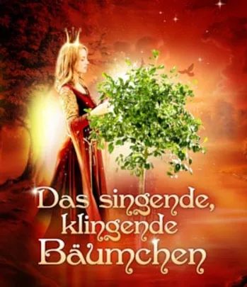 Das Singende Klingende Bäumchen - Der DEFA-Märchenklassiker endlich LIVE! - das Boulevardtheater Dresden On Tour