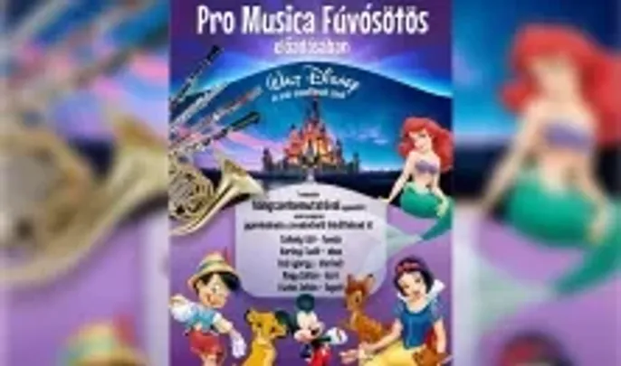 Walt Disney világslágerek a Pro Musica előadásában
