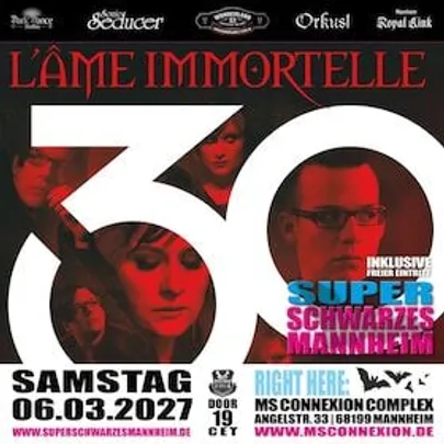 L'Âme Immortelle - inkl. Super Schwarzes Mannheim