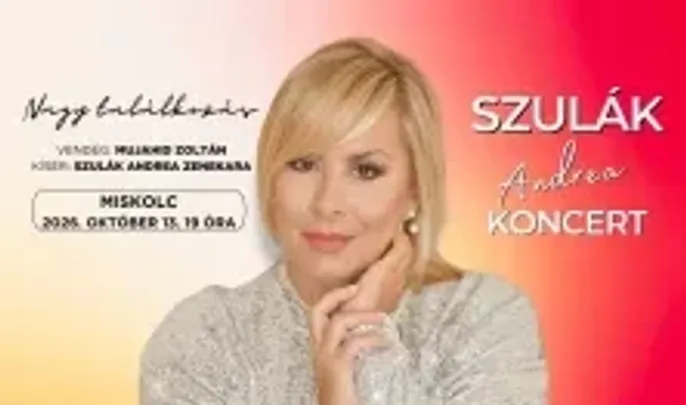 Nagy találkozás - Szulák Andrea koncert