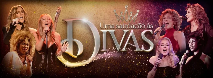 UMA SAUDAÇÃO ÀS DIVAS — CELEBRANDO 10 ANOS