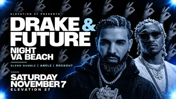 Drake & Future Night Virginia Beach: All-Night Dance Party (21+)