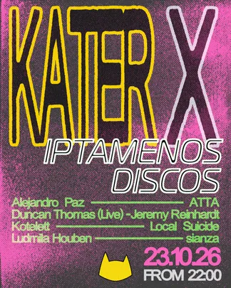 Kater x Iptamenos Discos