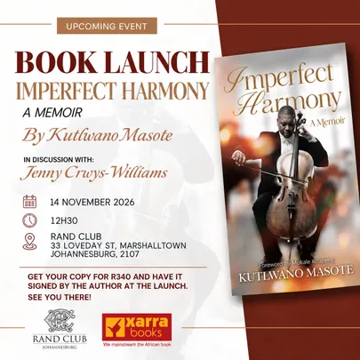 Imperfect Harmony - Kutlwano Masote in conversation with Jenny Crwys-Williams