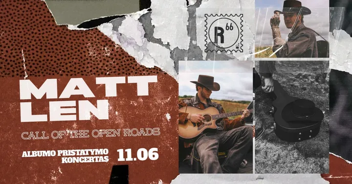 Matt Len ''Call of the Open Roads'' albumo pristatymas