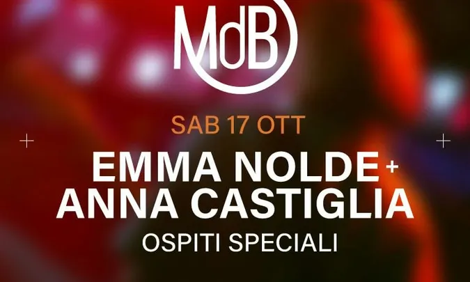 MdB Day 1: Emma Nolde + Anna Castiglia