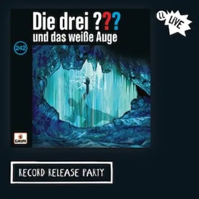 Die drei ??? Record Release Party - Folge 242 - mit Oliver Rohrbeck