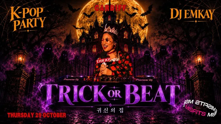 Cardiff KPOP HALLOWEEN "TRICK OR BEAT" with DJ EMKAY | Thursday 29th October