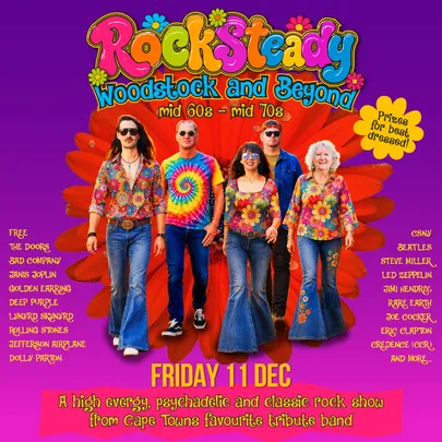 RockSteady presents Woodstock and Beyond: mid 60s – mid 70s